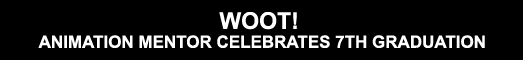 Woot! Animation Mentor Celebrates 7th Graduation